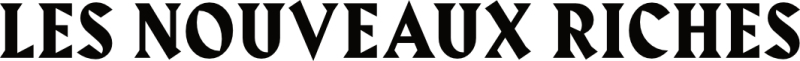 Les Nouveaux Riches
